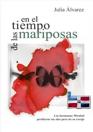 EN EL TIEMPO DE LAS MARIPOSAS